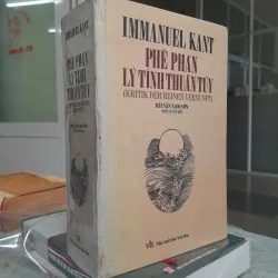Phê phán lý tính thuần túy - Bùi Văn Nam Sơn dịch