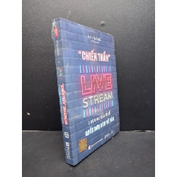 Chiến Thần LiveStream 3 Kỹ Năng Cần Có Để Chốt Đơn Như Vũ Bão mới 100% HCM1906 Như Băng SÁCH KỸ NĂNG Rebooks.vn