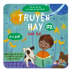 Truyện Hay Cho Bé 0-6 Tuổi - Tập 2 - Hà Nhi (Mới 100%) Truyện thiếu nhi, Huy Hoàng - SÁCH ĐẠI HỌC