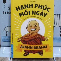 Sách: Hạnh Phúc Mỗi Ngày - Tác giả: Ajahn Brahm 606198