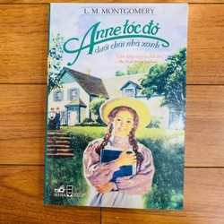 ANNE TÓC ĐỎ DƯỚI TRÁI NHÀ XANH - Lucy Maud Montgomery #TAKE