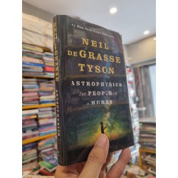 ASTROPHYSICS FOR PEOPLE IN A HURRY - Neil DeGrasse Tyson