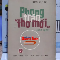 Sách: Phong trào "Thơ mới" - Tác giả: Phan Cự Đệ (A3)