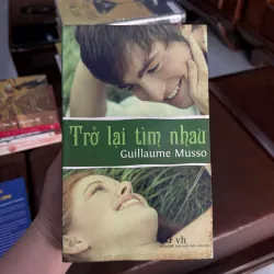 Trở lại tìm nhau – Guillaume Musso- K2 999770