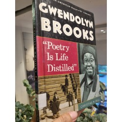 AFRICAN-AMERICAN BIOGRAPHY LIBRARY : GWENDOLYN BROOKS - “POETRY IS LIFE DISTILLED“ (C.M. HILL) 132759