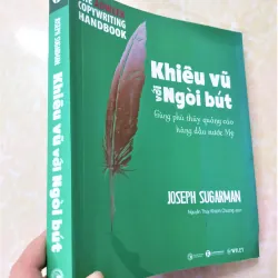 Sách: Khiêu vũ với ngòi bút cùng phù thuỷ quảng cáo hàng đầu nước Mỹ - TG: Joseph Sugarman 733265