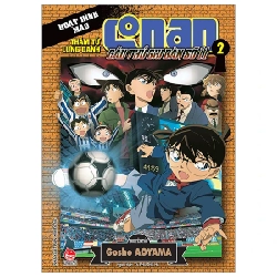 Thám Tử Lừng Danh Conan - Hoạt Hình Màu - Cầu Thủ Ghi Bàn Số 11 - Tập 2 - Gosho Aoyama 297558