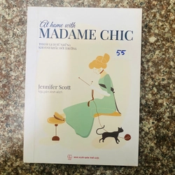 at home with Madam Chic