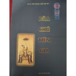 [Sách Cũ SCGR] Remake Bùa chú tiên gia TÂM LINH - TÔN GIÁO - THIỀN ANTQ0810