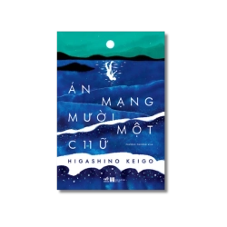 Án mạng mười một chữ - Higashino Keigo