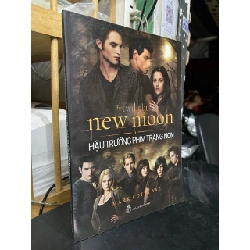 The twilight: new moon hậu trường phim trăng non