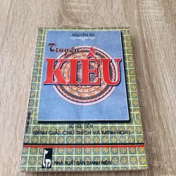 TRUYỆN KIỀU ( Bình giải, chú thích và minh họa)