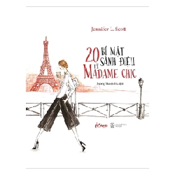 20 Bí Mật Sành Điệu Từ Madame Chic (2020) - Jennifer L. Scott