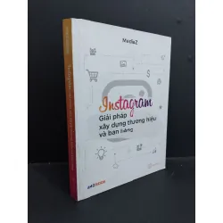 [Sách Cũ SCGR] Instagram giải pháp xây dựng thương hiệu và bán hàng mới 80% ố bẩn 2019 HCM0612 MediaZ MARKETING KINH DOANH