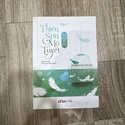 Thiên sơn mộ tuyết - Phỉ ngã tư tồn