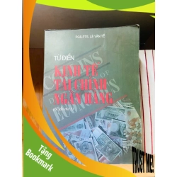 (TẶNG BOOKMARK) Từ điển Kinh tế Tài chính Ngân hàng - Lê Văn Tề - KINH TẾ - TÀI CHÍNH - CHỨNG KHOÁN - RBK2911-234