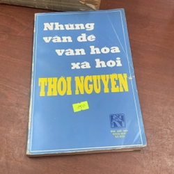 Những vấn đề văn hóa xã hội thời Nguyễn 