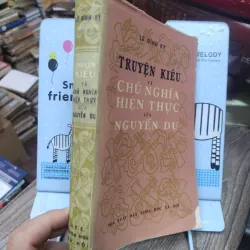 Sách: Truyện Kiều và CN hiện thực của Nguyễn Du - TG: Lê Đình Kỵ 751415