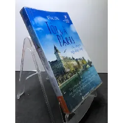 [Sách Cũ SCGR] Tôi và Paris Câu chuyện một dòng sông 2016 mới 85% highlight Hoàng Long HPB3007 VĂN HỌC