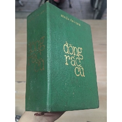 ĐỐNG RÁC CŨ ( BỘ 4 TẬP) - NGUYỄN CÔNG HOAN 166152