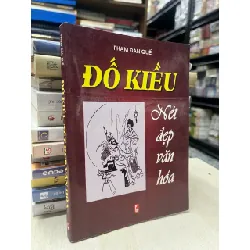 Đố kiều nét đẹp văn hoá - Phạm Đan Quế