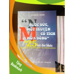 (TẶNG BOOKMARK) Nước Đức, một truyện cổ tích mùa Đông & 25 bài thơ khác / Heinrich Heine VĂN HỌC RBK2012-107