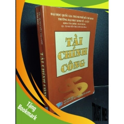 (TẶNG BOOKMARK) Tài chính công mới 80% ố bong gáy gấp góc 2014 RBK1001 GS.TS. Nguyễn Thị Cành GIÁO TRÌNH, CHUYÊN MÔN