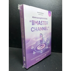 Kênh tương tác chủ đạo the master channel Đinh Mộng Kha tập 1 mới 100% ( kinh doanh ) HCM2812