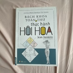 Sách Mỹ thuật - Bách Khoa Toàn Thư Thực Hành Hội Hoạ (Như Mới) 183462