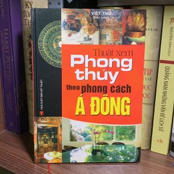 Thuật Xem Phong Thủy Theo Phong Cách Á Đông