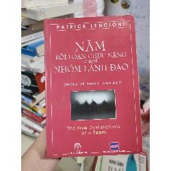 Năm rối loạn chức năng ở một nhóm lãnh đạo