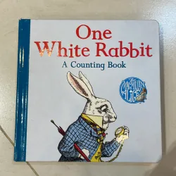 NGOẠI VĂN trẻ em : one white rabbit a countjng book - the macmillan uk 