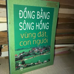 Đồng bằng sông hồng vùng đất con người