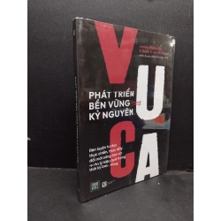 Phát triển bển vững trong kỷ nguyên Vuca Jacobus (Kobus) Kok & Steven C.Van Den Heuvel mới 100% HCM.ASB2310