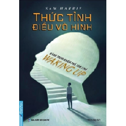 Thức Tỉnh Điều Vô Hình 2021 - Sam Harris New 100% HCM.PO 342706