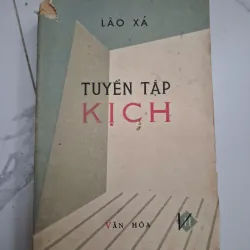 Tuyển Tập Kịch - Lão Xá - Văn học / Kịch bản 796782