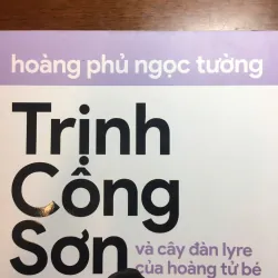 [HỒI KÝ] Trịnh Công Sơn và cây đàn lyre của hoàng tử bé - Hoàng Phủ Ngọc Tường