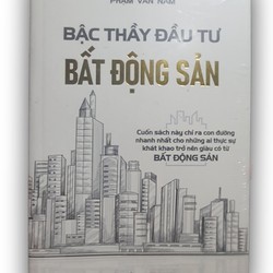 Sách Bậc thầy đầu tư bất động sản- Phạm Văn Nam nguyên seal 143300