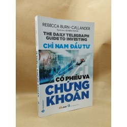 Chỉ nam đầu tư cổ phiếu và chứng khoán - Rebecca Burn Callander