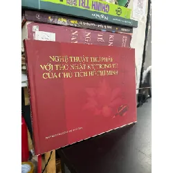 Nghệ thuật thư pháp với thơ nhật ký trong tủ của Chủ tịch Hồ Chí Minh 718496