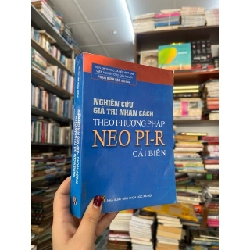 Nghiên cứu giá trị nhân cách theo phương pháp Neo Pi-R cải biên - Phạm Minh Hạc chủ biên 353758