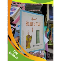 (TẶNG BOOKMARK) Kinh báo hiếu và vu lan - 1998 mới 80% ố - TÂM LINH - TÔN GIÁO - THIỀN - RBK0111