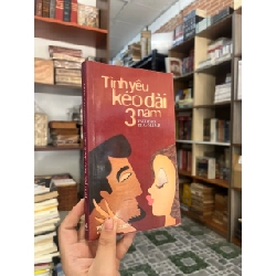 Tình Yêu Kéo Dài 3 Năm - Fédéric Beigbeder