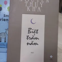 Sách: Biệt trăm năm - TG: Nguyễn Thuỵ Kha (A2) 933524