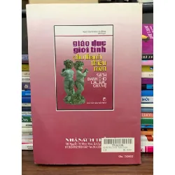 Giáo dục giới tính cho thanh thiếu niên – Nguyễn Thanh Thông (biên soạn) 563636