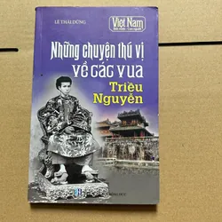 Những chuyện thú vị về các vua triều Nguyễn 