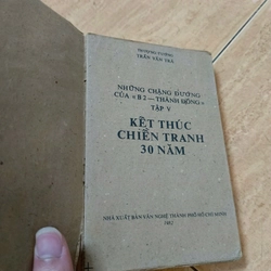 "Những chặng đường lịch sử của B2 Thành Đồng" - Kết thúc cuộc chiến tranh 30 năm