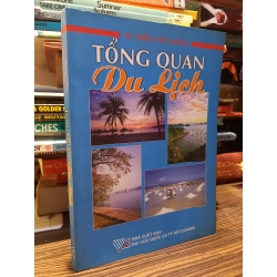 Tổng quan du lịch - TS. Trần Văn Thông
