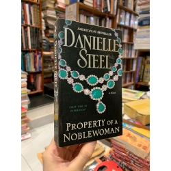 Property of a Noble Woman - Danielle Steel 279255