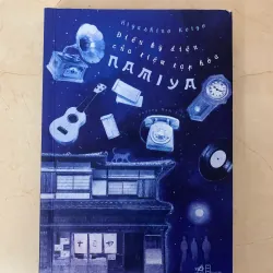 Điều kì diệu của tiệm tạp hoá namiya